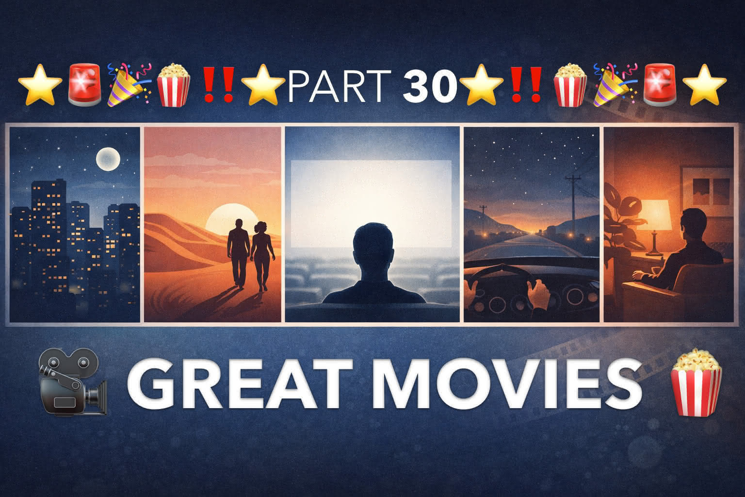 Movies That Make You Think — Part 30